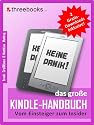 Das große Kindle-Handbuch - vom Einsteiger zum Insider