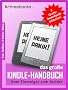 Das gro�e Kindle-Handbuch - vom Einsteiger zum Insider