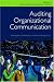Auditing Organizational Communication: A Handbook of Research, Theory and Practice