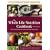 The Whole Life Nutrition Cookbook:  Whole Foods Recipes for Personal and Planetary Health, Second Edition
