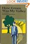 How Green Was My Valley