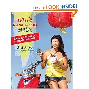 Ani's Raw Food Asia - Ani Phyo