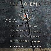 See No Evil | [Robert Baer]