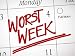 Worst Week