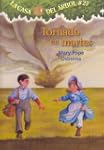Tornado En Martes: 23 (Magic Tree House)