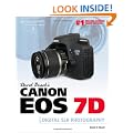 David Busch's Canon EOS 7D Guide to Digital SLR Photography
