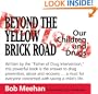 Beyond The Yellow Brick Road:  Revised