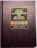 Law of business organizations and securities regulation