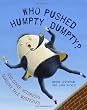 Who Pushed Humpty Dumpty And Other Notorious Nursery Tale Mysteries by Random House Inc