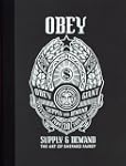 Obey: Supply & Demand - The Art of Sh...