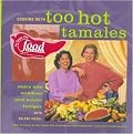 Cooking With Too Hot Tamales (Hardcover)