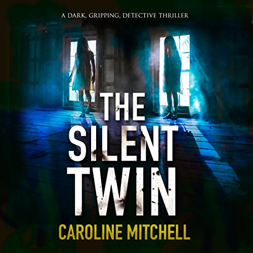 The Silent Twin: Detective Jennifer Knight Crime Thriller Series, Book 3
