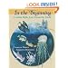 In the Beginning: Creation Myths from Around the World