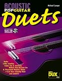 Produkt-Bild: Acoustic Pop Guitar Duets: Mittelschwere Duo-Arrangements mit Play along-CD zum Erarbeiten der einzelnen Stimmen