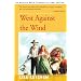 West Against the Wind