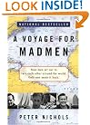 A Voyage for Madmen