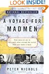 A Voyage For Madmen