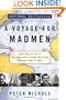 A Voyage For Madmen