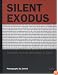 Silent Exodus:  Portraits of Iraqi Refugees in Exile