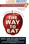 The Way to Eat: A Six-Step Path to Lifelong Weight Control