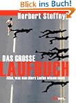 Das gro�e Laufbuch: Vom richtigen Ein...