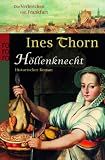 Die Verbrechen von Frankfurt - H&ouml;llenknecht - Ines Thorn