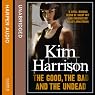Rachel Morgan: The Hollows (2) - The Good, The Bad, and The Undead