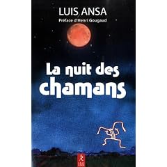 La nuit des chamans