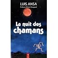La nuit des chamans