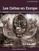 Les Celtes en Europe