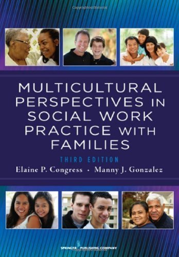 Multicultural Perspectives In Social Work Practice with Families, 3rd Edition (Springer Series on Social Work) (October 1, 2012) Paperback