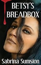 Click to Download Free Kindle Book -> Betsy's Breadbox