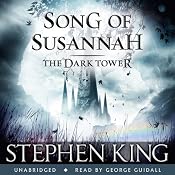 The Dark Tower VI: Song of Susannah | Stephen King