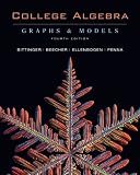 College Algebra: Graphs and Models, 4th Edition