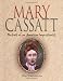 Mary Cassatt: Portrait of an American Impressionist (Trailblazer Biographies)