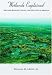Wetlands Explained: Wetland Science, Policy, and Politics in America