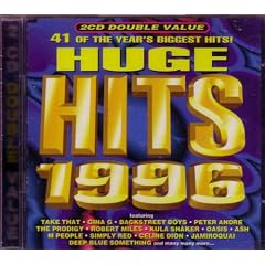 Huge Hits 1996 by  Jamiroquai - Deep Blue Something - BabyBird, Gina G - Los Del Rio - Peter Andre - Take That, Simply Red - Suggs - Backstreet Boys - Clock, Mark Morrison - TLC - Coolio - Robert Miles, and DJ Dado - Way Out West - Livin' Joy - The Prodigy 