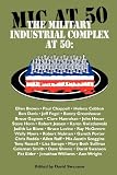 The Military Industrial Complex at 50