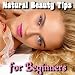Homemade Products - High Quality Beauty Treatments You Can Make in the Kitchen!