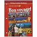Bon voyage! Level 1 Writing Activities Workbook (French Edition)