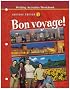 Bon voyage! Level 1 Writing Activities Workbook