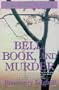 Bell, Book, and Murder: The Bast Mysteries