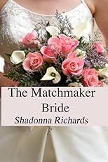 The Matchmaker Bride