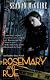 Rosemary and Rue: An October Daye Novel (Toby Daye)