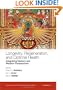 Longevity, Regeneration, and Optimal Health: Integrating Eastern and Western Perspectives (Annals of the New York Academy of Sciences)