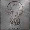 “LAST GIGS” COMPLETE