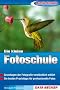 Auf die Schnelle - Die kleine Fotoschule: Grundlagen der Fotografie verst�ndlich erkl�rt. Die besten Praxistipps f�r professionelle Fotos