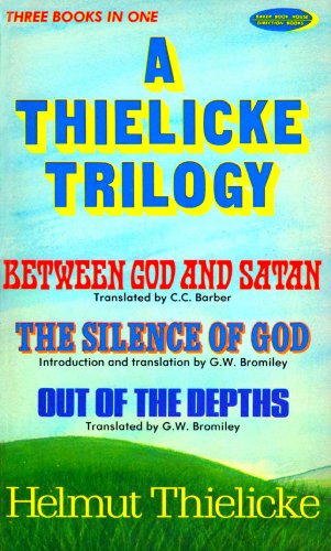 A Thielicke Trilogy