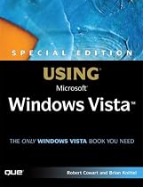 Special Edition Using Microsoft Windows Vista (Special Edition Using)