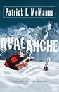 Avalanche: A Sheriff Bo Tully Mystery (Sheriff Bo Tully Mysteries)